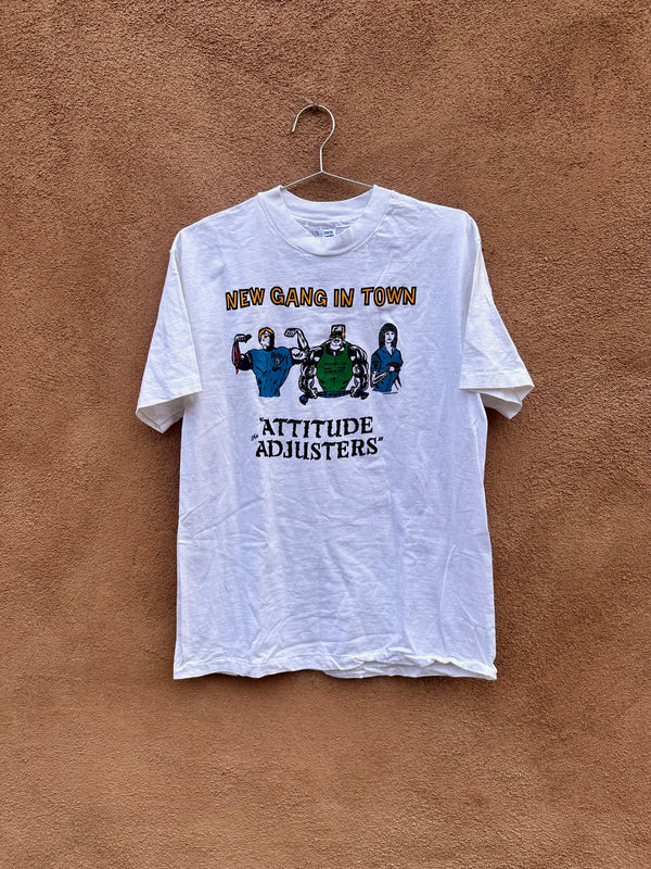 New Gang in Town "The Attitude Adjusters" T-shirt