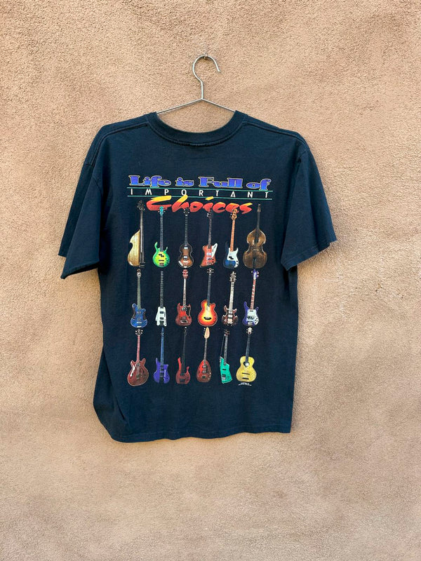 Life is Full of Important Choices Guitar T-shirt