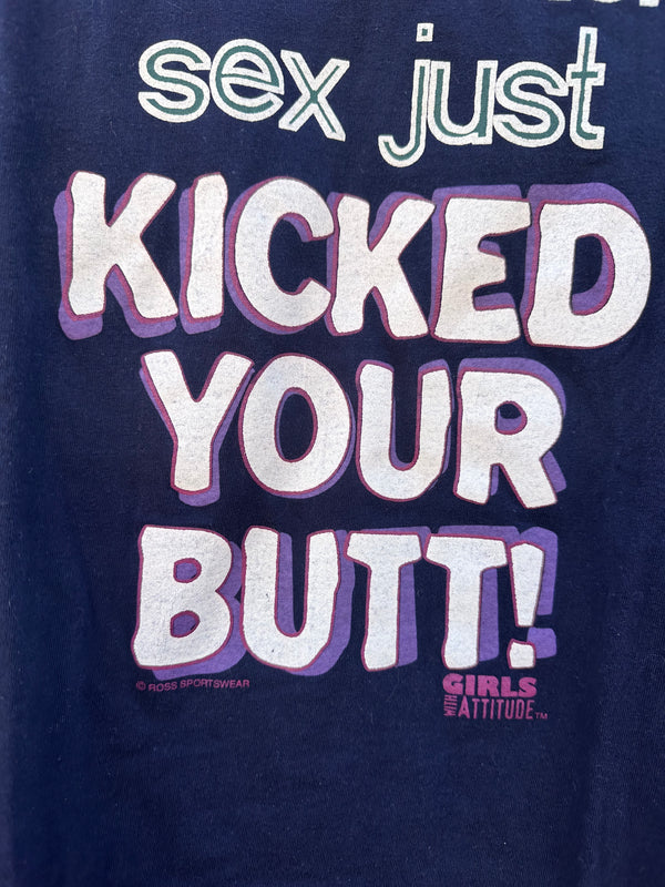The Weaker Sex Just Kicked Your Butt T-shirt