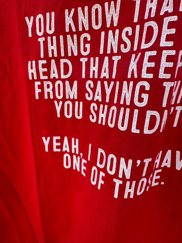 "You Know That Little Thing..." T-shirt