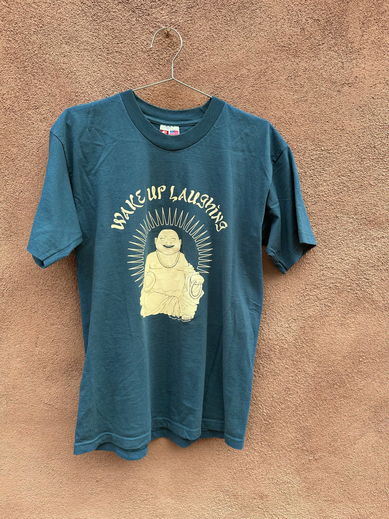 Wake Up Laughing Buddha T-shirt