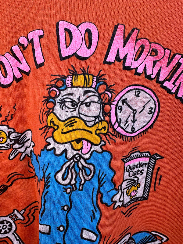"I Don't Do Mornings" Sweatshirt