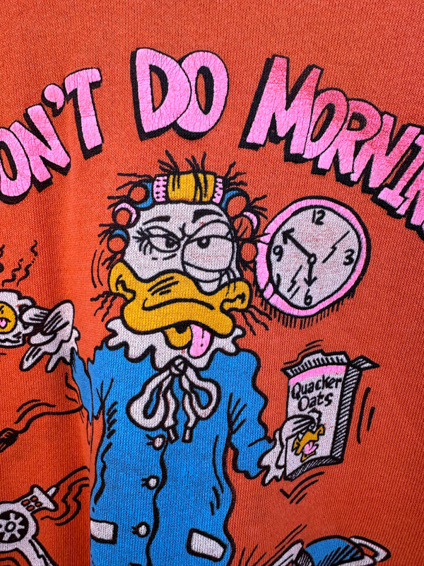 "I Don't Do Mornings" Sweatshirt