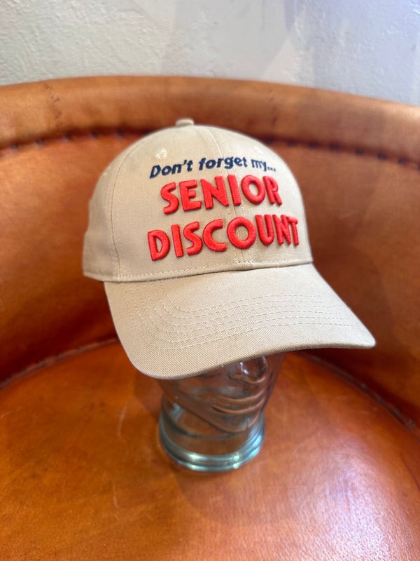 Don't Forget My Senior Discount Cap
