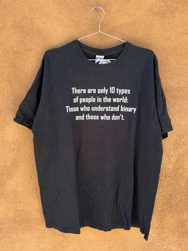 "There are Only 10 Types of People in the World" Funny Binary T-shirt