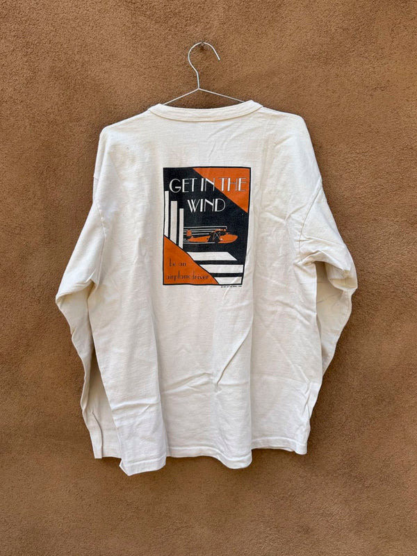 Get in the Wind, Be an Airplane Driver T-shirt