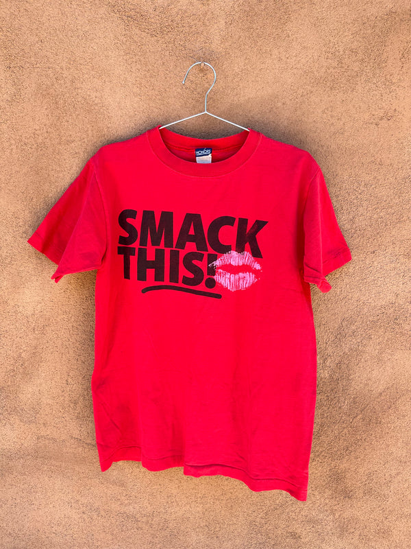Smack This T-shirt
