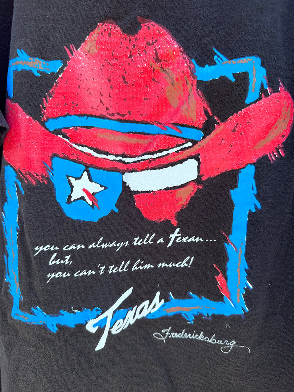 "You Can Always Tell a Texan But You Can't Tell Him Much" T-shirt