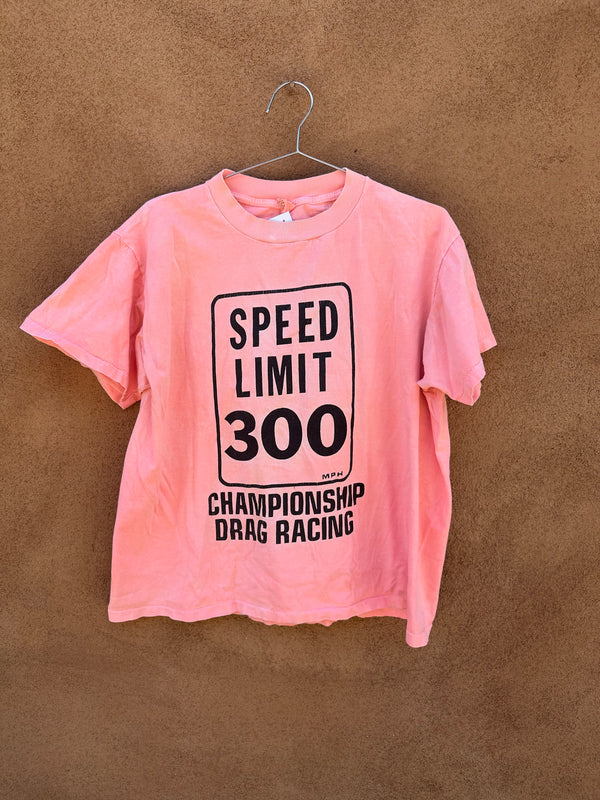 Speed Limit 300 Championship Drag Racing T-shirt