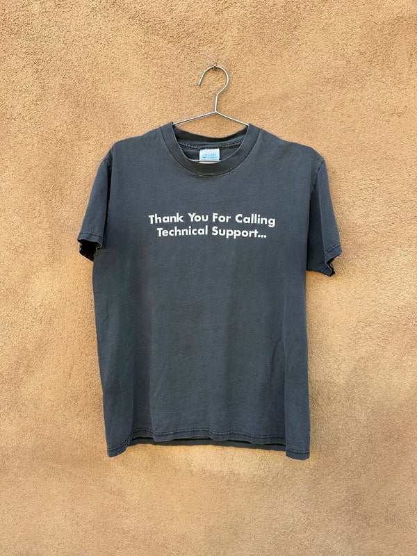 Thank You for Calling Tech Support T-shirt - as is