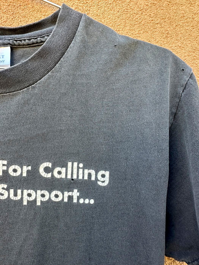Thank You for Calling Tech Support T-shirt - as is