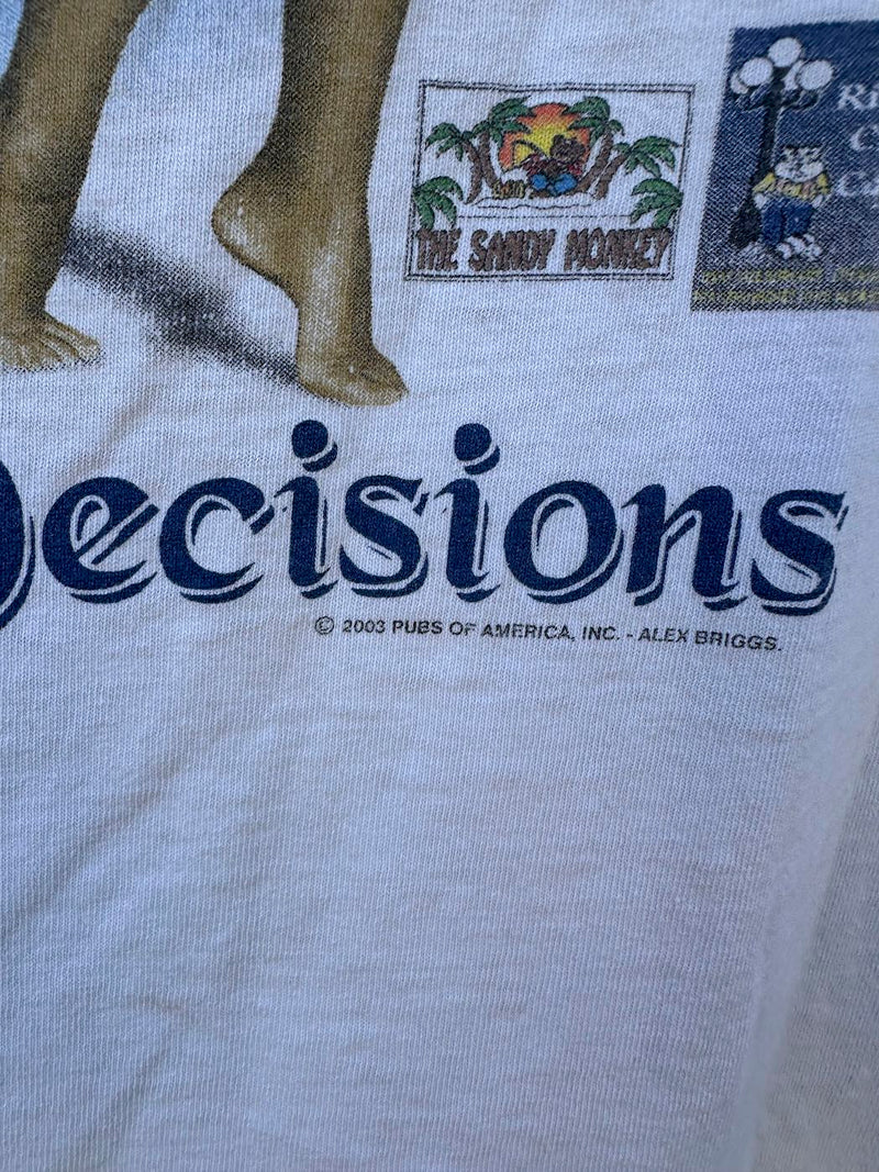 2003 Difficult Decisions, Myrtle Beach Bar Hopping T-shirt