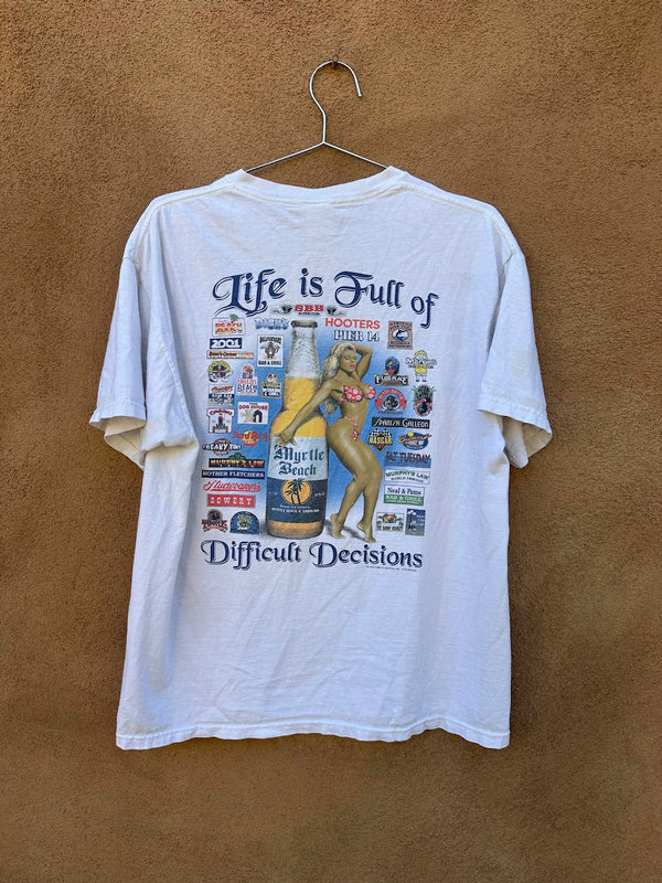 2003 Difficult Decisions, Myrtle Beach Bar Hopping T-shirt