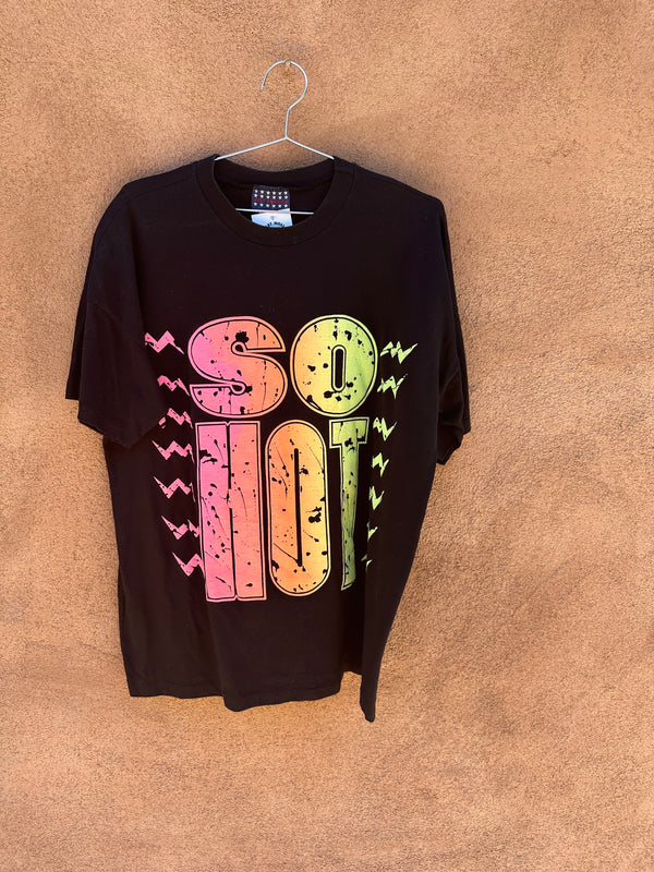 So Hot Neon on Black Red Chile Tee