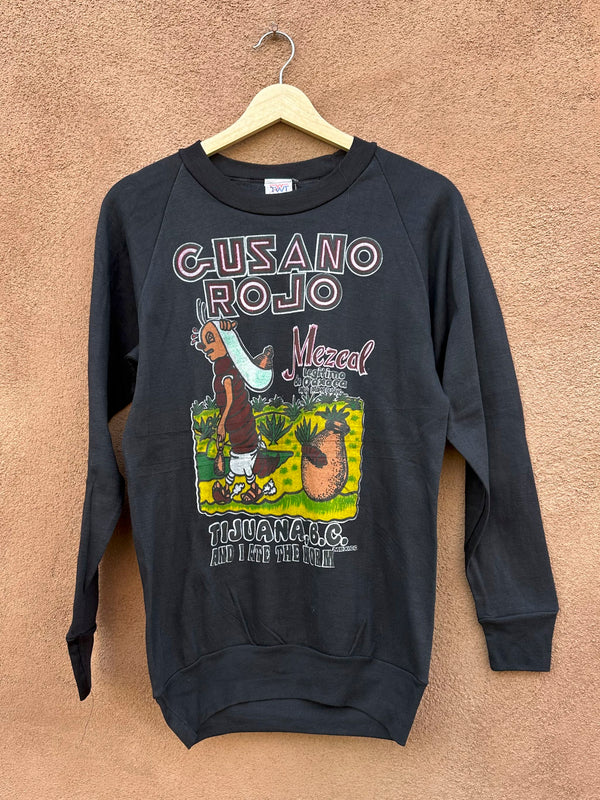 Gusano Rojo Mezcal 1980's Sweatshirt