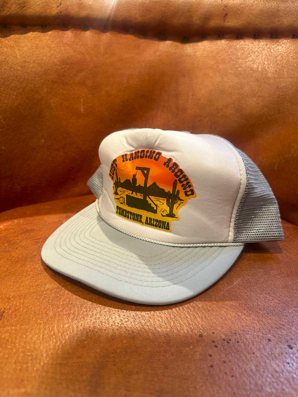 Just Hanging Around Tombstone Arizona Trucker Cap