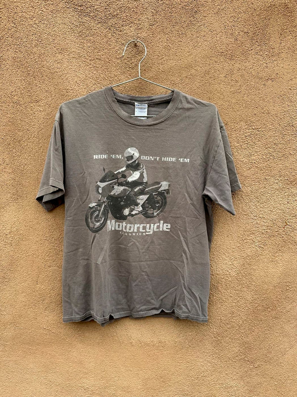 Ride 'Em Don't Hide 'Em T-shirt