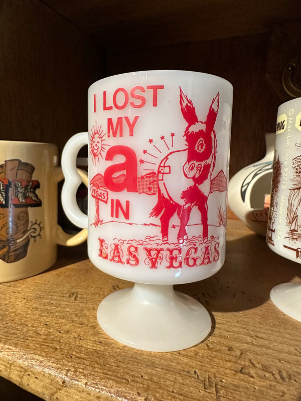 “I Lost My Ass in Las Vegas” Coffee Mug